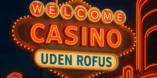 Casino Uden om ROFUS Dine Muligheder uden Begrænsninger Casino Uden om ROFUS Dine Muligheder uden Begrænsninger